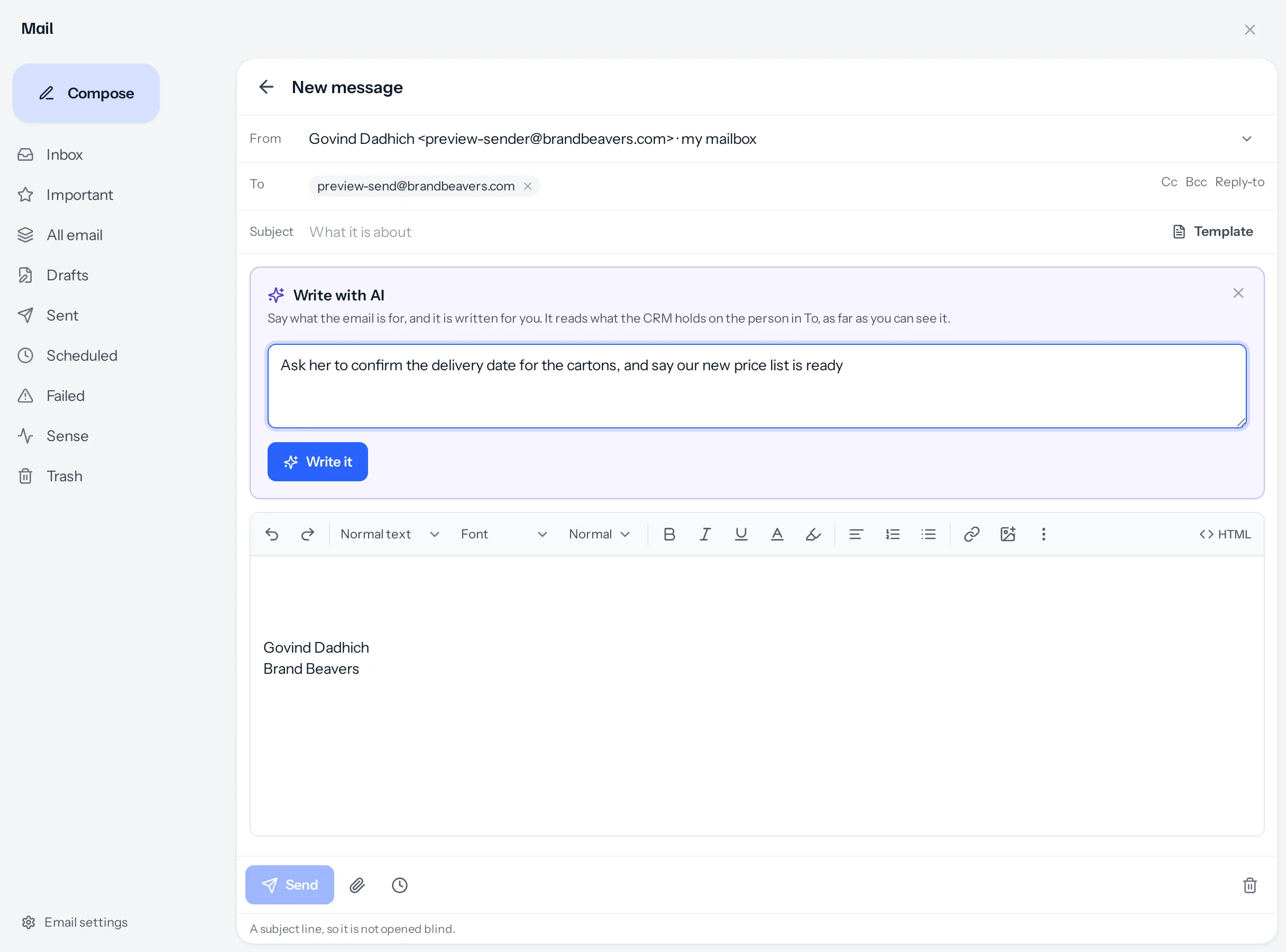 A new message to preview-send@brandbeavers.com with the Write with AI box open, holding the request Ask her to confirm the delivery date for the cartons, and say our new price list is ready, and a Write it button.