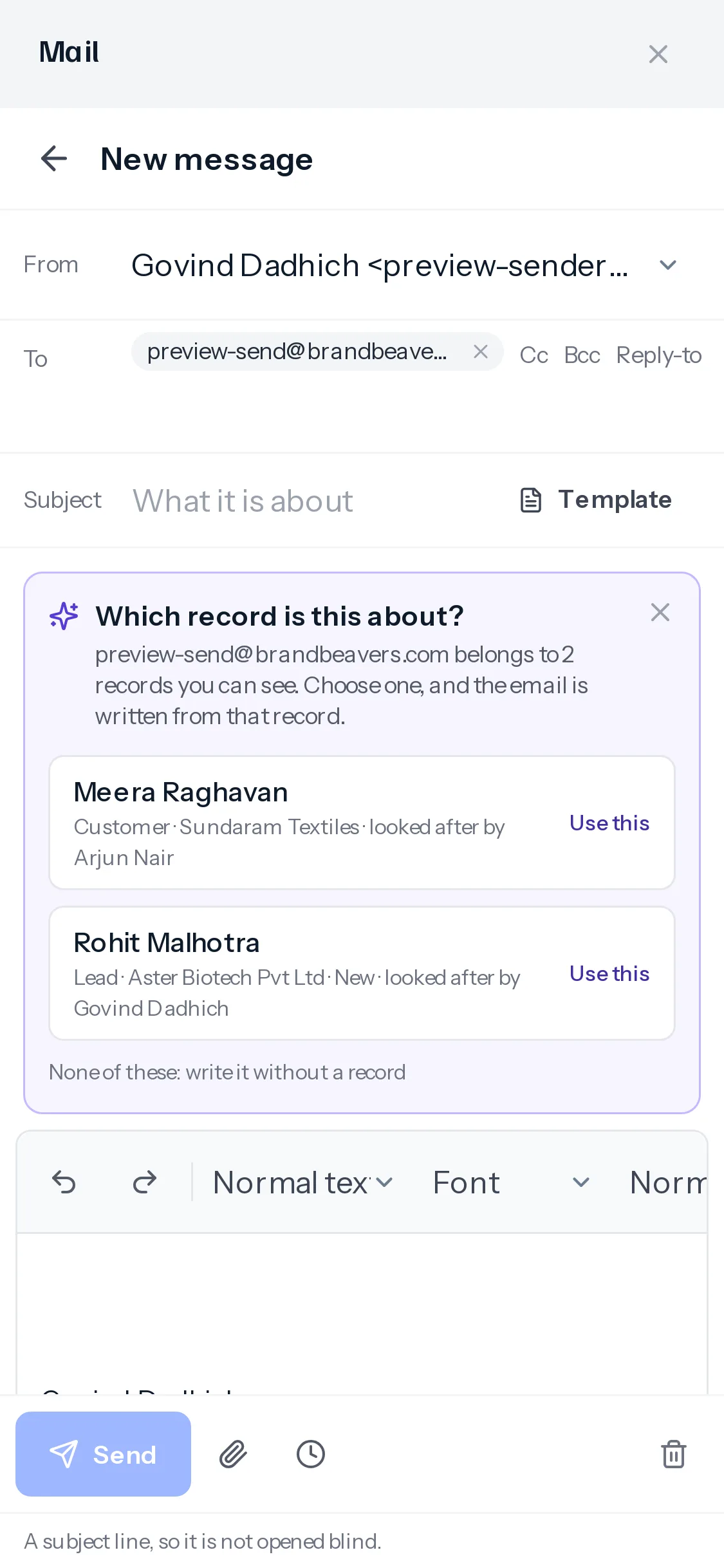 On a phone, a new message with the Which record is this about panel listing Meera Raghavan, customer, and Rohit Malhotra, lead, each with Use this, above the editor and the Send, attach and send later buttons.