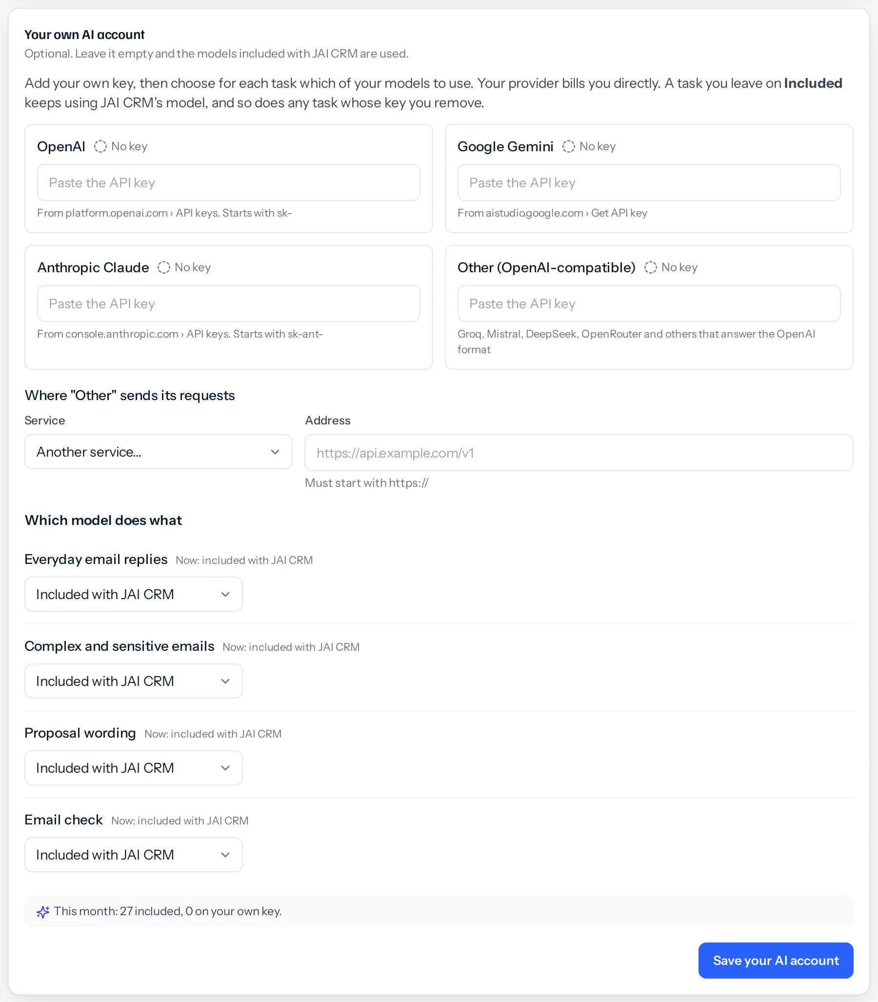 The Your own AI account card: key boxes for OpenAI, Google Gemini, Anthropic Claude and Other, an address for Other, and a choice of model for each of the four tasks, all set to Included with JAI CRM.