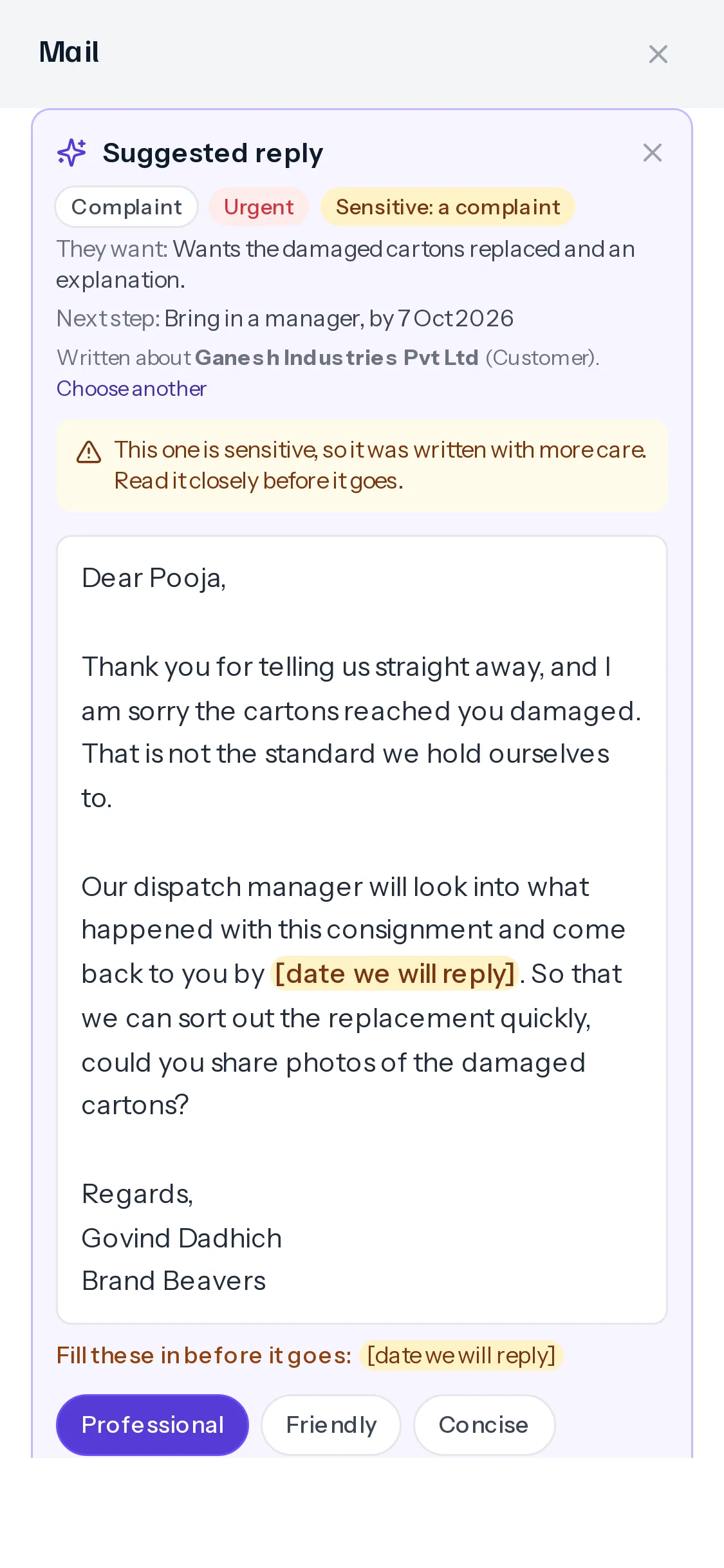 On a phone, a suggested reply to a complaint about damaged cartons, marked Complaint, Urgent and Sensitive: a complaint, written about Ganesh Industries Pvt Ltd, with a warning to read it closely and a draft that apologises and asks for photos, with one highlighted gap.