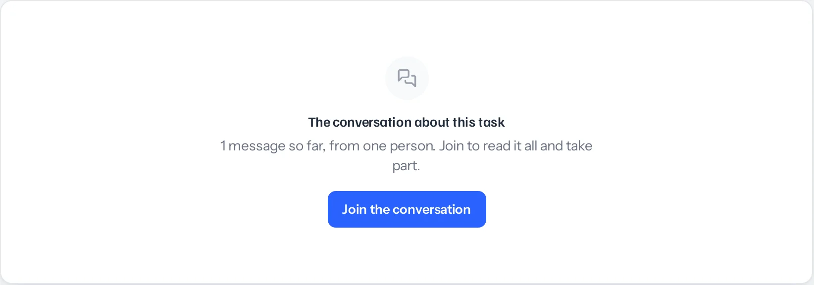 The Charcha tab of a task whose conversation the reader is not in yet: one message so far, from one person, and Join the conversation.