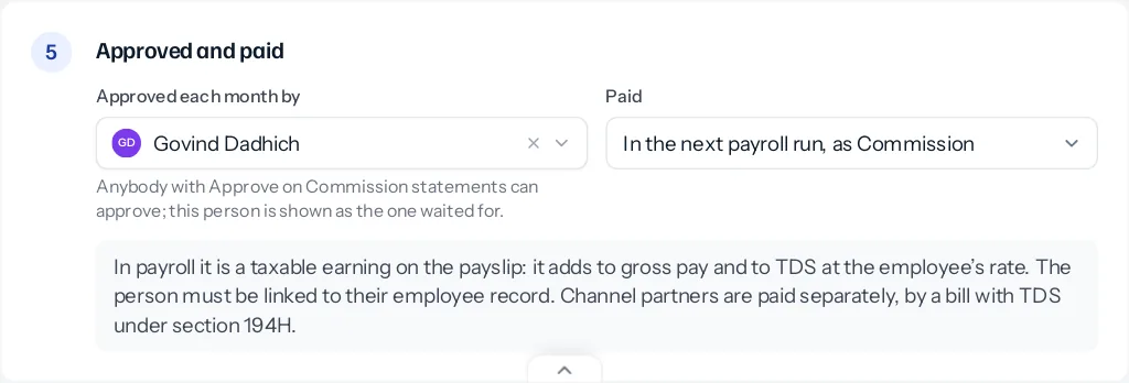 The plan's Approved and paid step: approved each month by Govind Dadhich, paid in the next payroll run as Commission, with a note that it is a taxable earning.