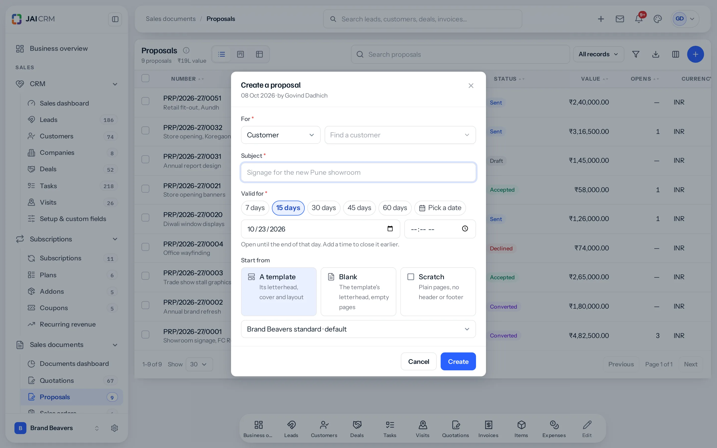 The Create a proposal window: For with a Customer or Lead choice and a search box, Subject, Valid for as chips of 7, 15, 30, 45 and 60 days and Pick a date, a date and an optional time, and Start from with A template, Blank and Scratch, the template Brand Beavers standard chosen as the default.