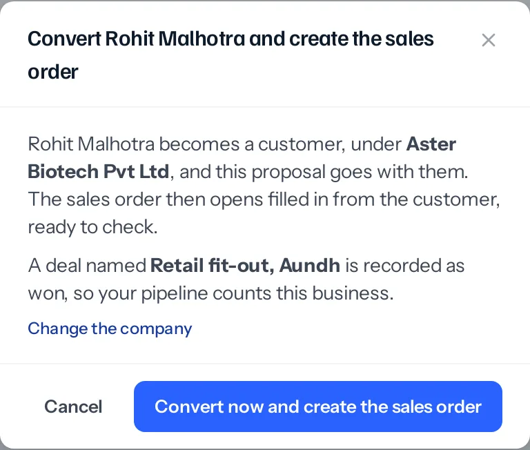The window to convert Rohit Malhotra and create the sales order: Rohit Malhotra becomes a customer, under Aster Biotech Pvt Ltd, and this proposal goes with them; the sales order then opens filled in from the customer. A deal named Retail fit-out, Aundh is recorded as won. Change the company, Cancel, and Convert now and create the sales order.