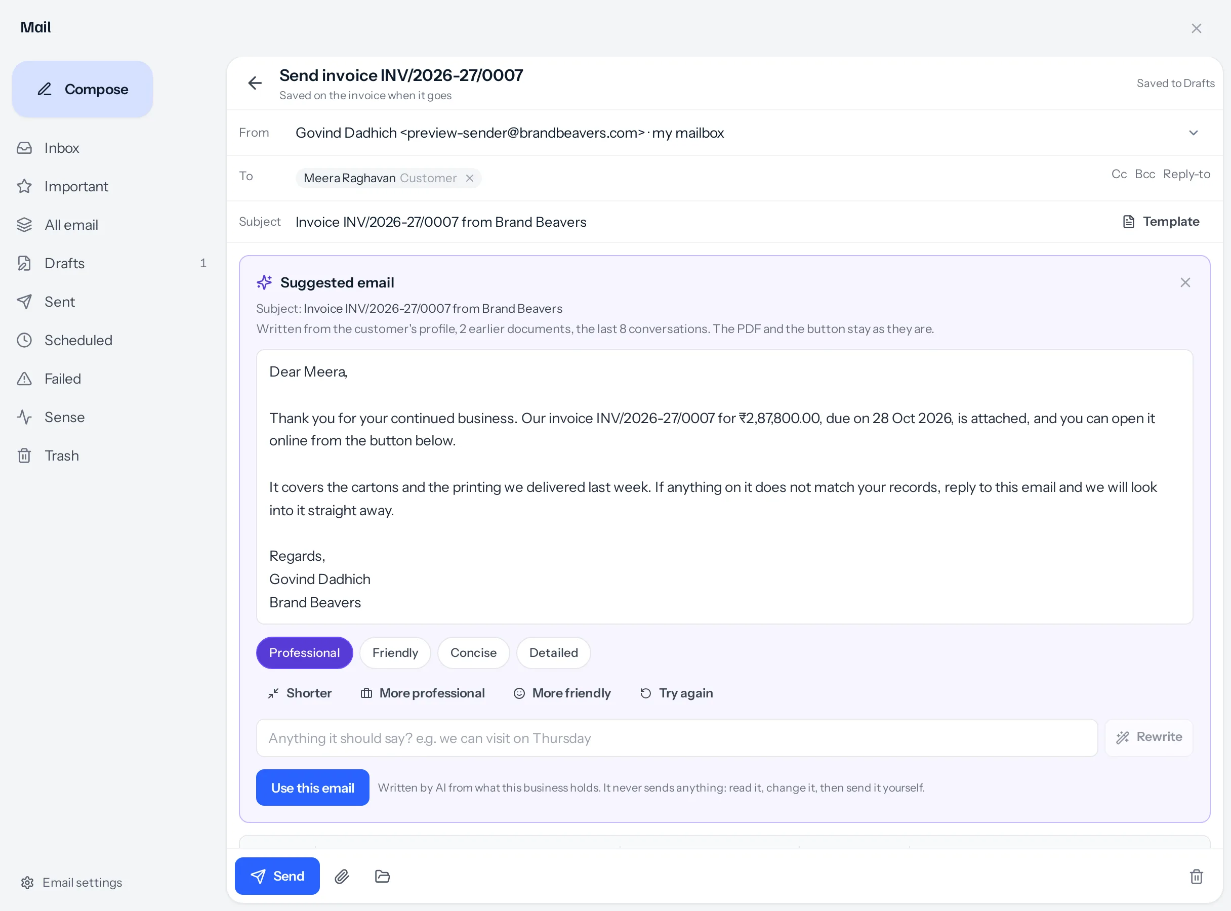 A Suggested email panel in the invoice’s email, written from the customer’s profile, 2 earlier documents and the last 8 conversations, with a draft to Meera naming the invoice number, amount and due date, style choices, Shorter, More professional, More friendly, Try again, and Use this email.