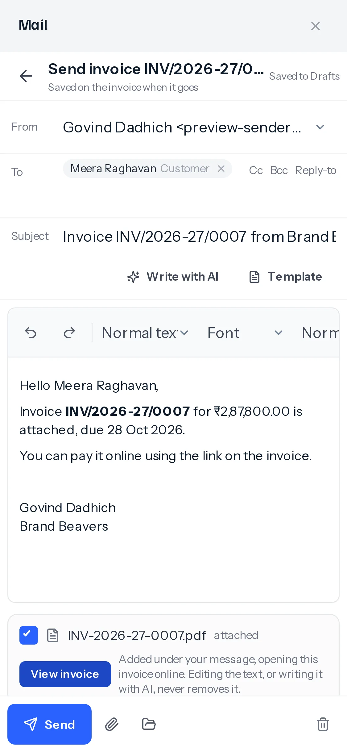On a phone, the mail panel at Send invoice INV/2026-27/0007: From, To Meera Raghavan, the subject, Write with AI and Template, the editor with the message and signature, the PDF ticked as attached, the View invoice button, and Send, attach and files at the foot.
