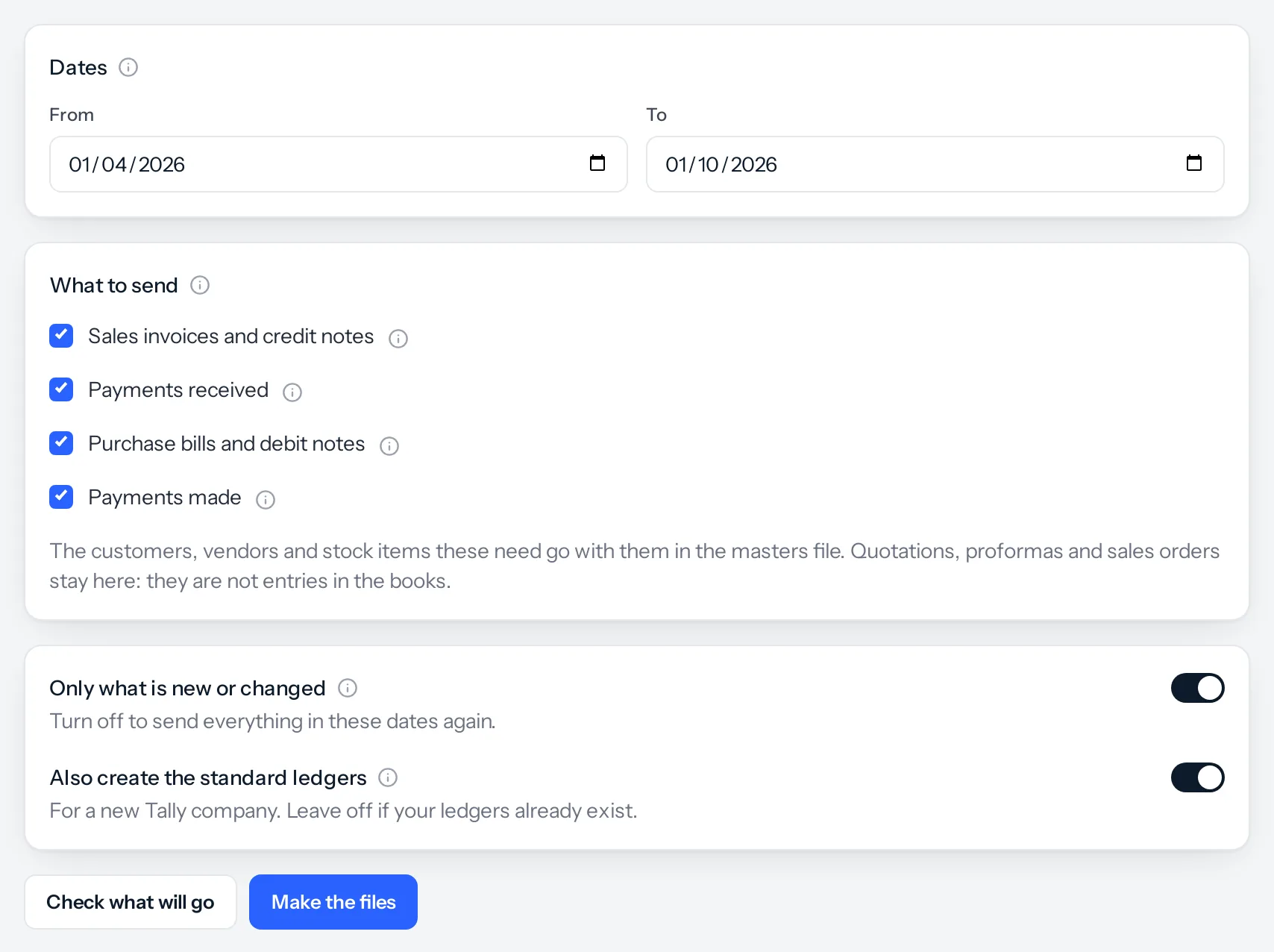 Settings, Tally, the Send to Tally tab. Cards for the dates, what to send with four sections each with an information icon, two switches for only what is new or changed and for creating the standard ledgers, and buttons to check what will go and make the files.