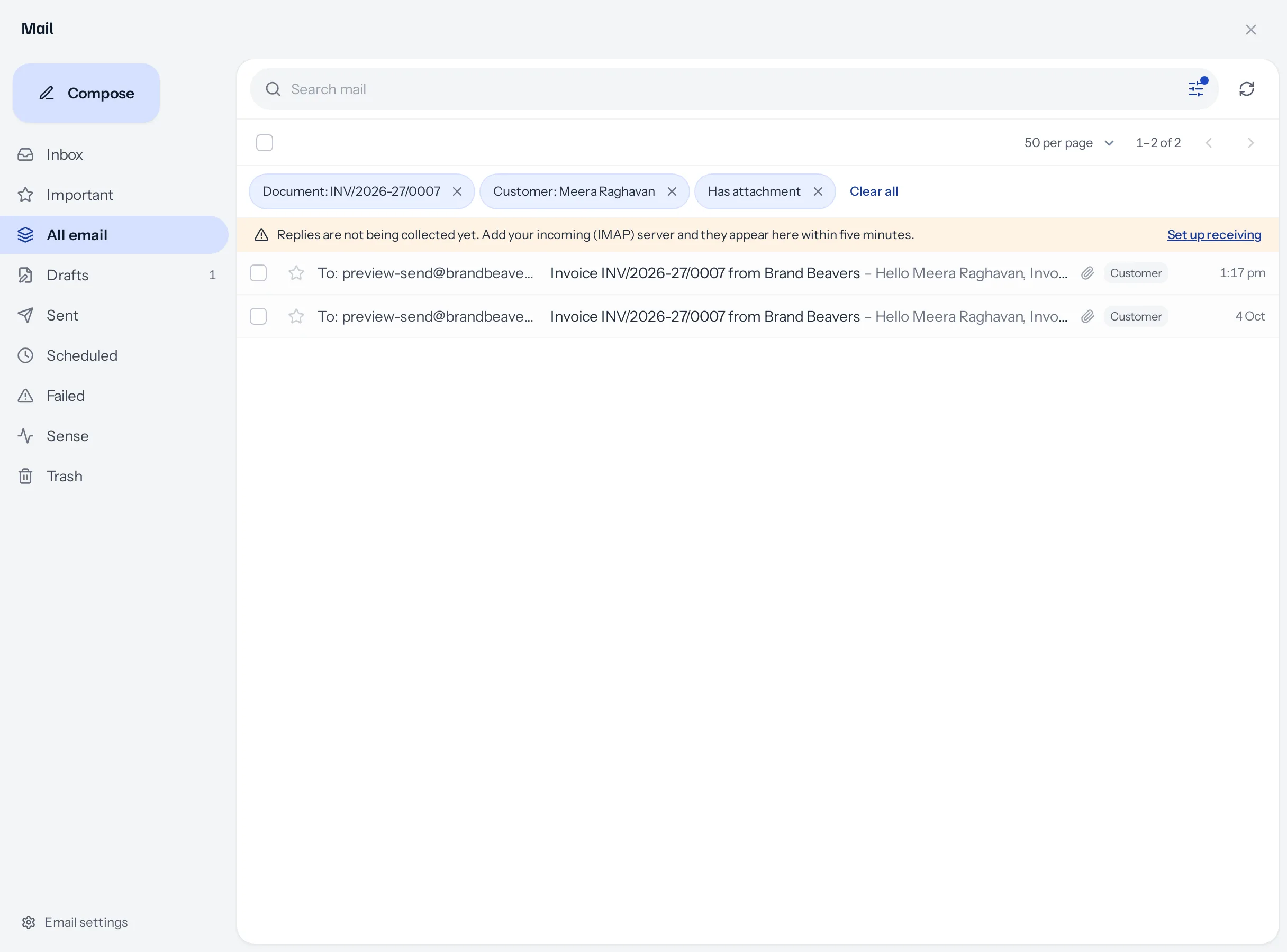 All email narrowed to 2 invoice emails, with chips under the search bar reading Document: INV/2026-27/0007, Customer: Meera Raghavan and Has attachment, each with a cross, and Clear all.