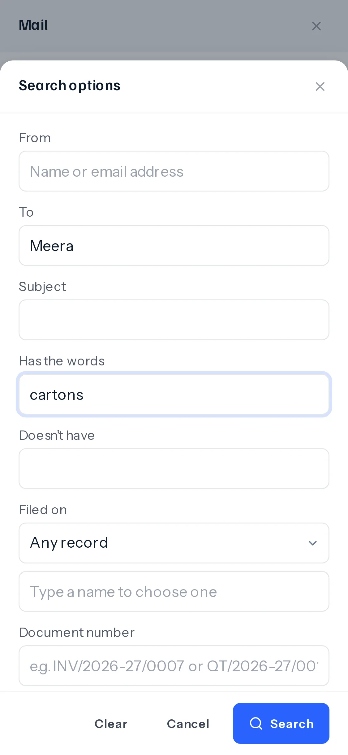 On a phone, the Search options sheet with From, To filled with Meera, Subject, Has the words filled with cartons, Doesn’t have, Filed on and Document number, and Clear, Cancel and Search fixed at the bottom.