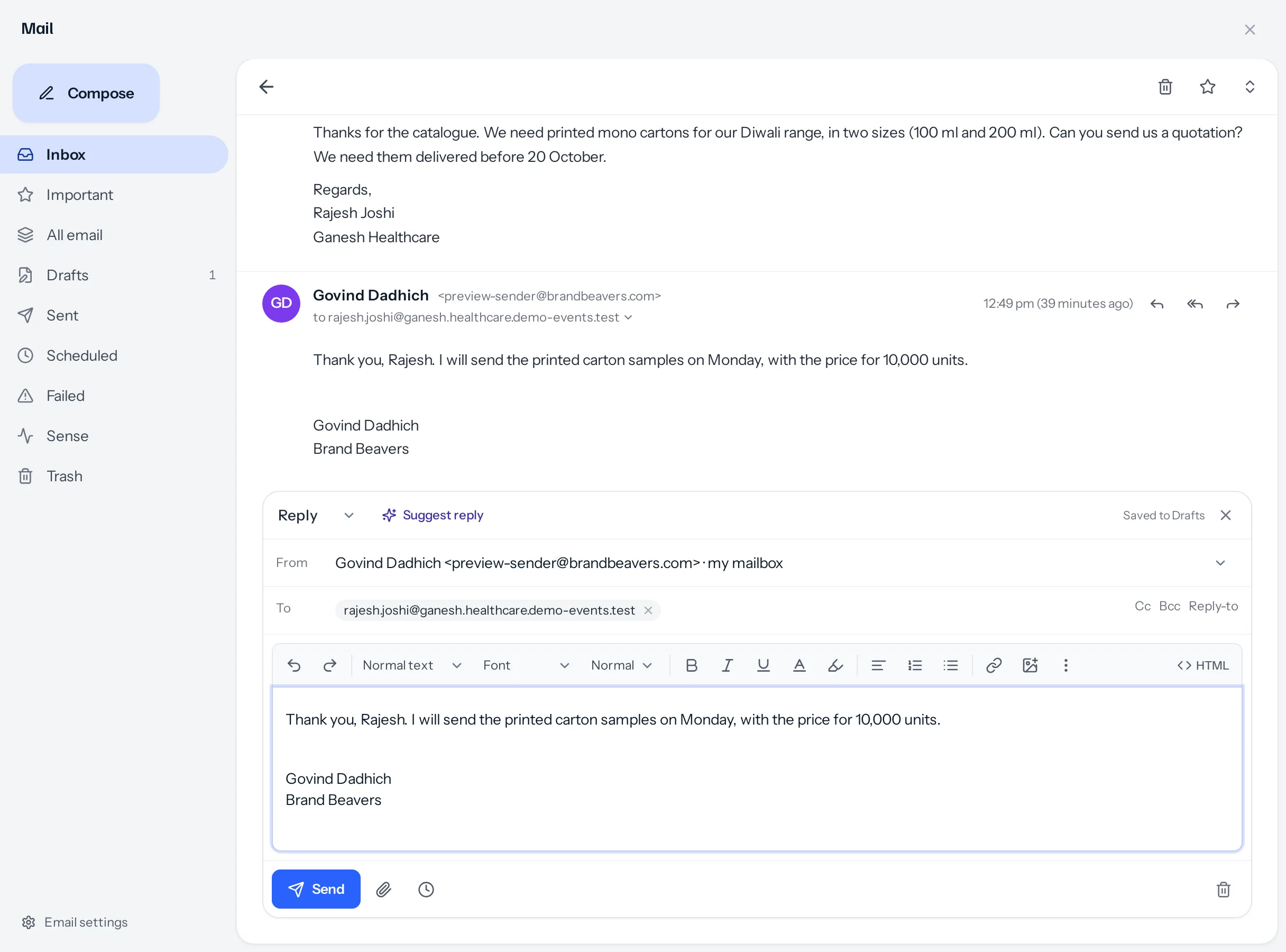 A reply open under the conversation with Rajesh: Reply chosen, Suggest reply beside it, Saved to Drafts, From Govind Dadhich, To rajesh.joshi, the editor with a written answer about carton samples and the signature, and Send, attach and send later at the foot.