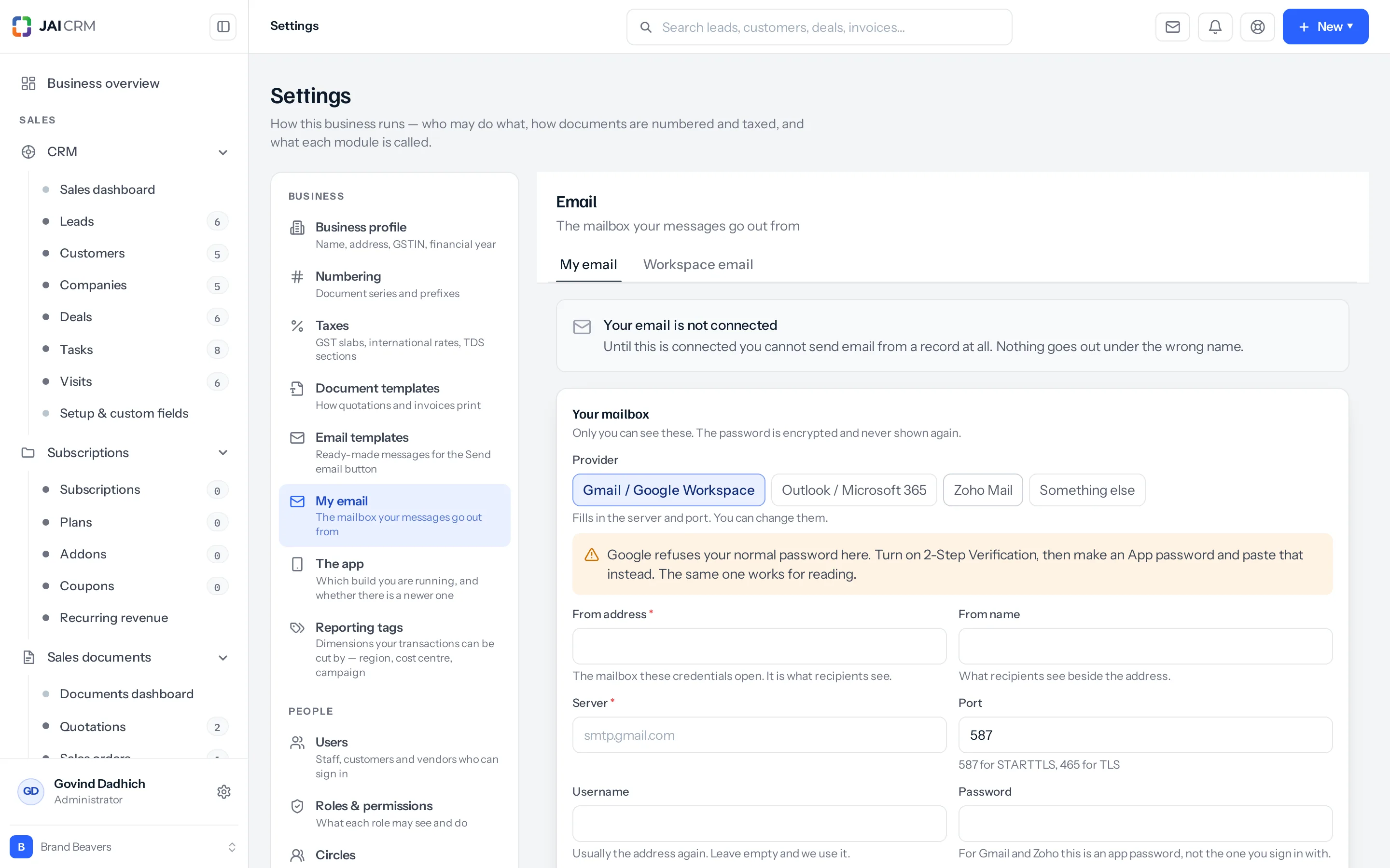 Settings, My email. Tabs for My email and Workspace email, a notice reading "Your email is not connected", provider buttons for Gmail, Outlook, Zoho and Something else, then fields for from address, from name, server and port.