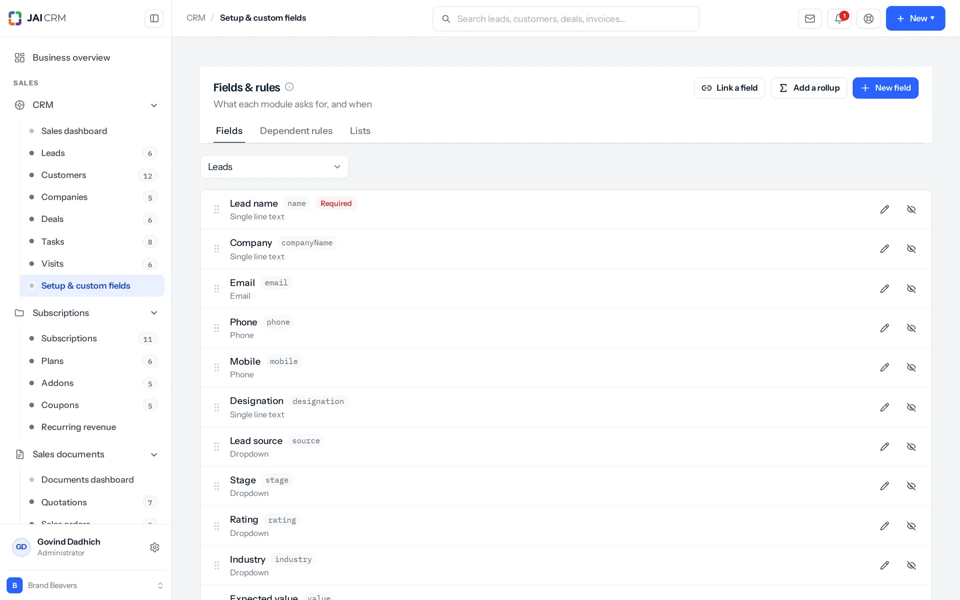 Fields and rules: custom fields, stages and required fields set up for the business.